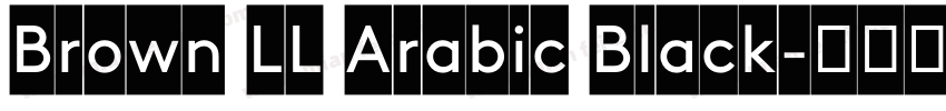 Brown LL Arabic Black字体转换